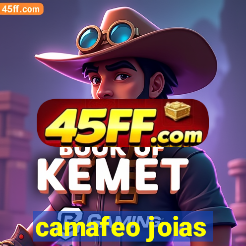 camafeo joias